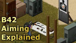 B42 Aiming And Its Problems - Project Zomboid (outdated)