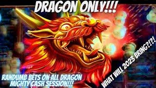 MY FIRST MAXI in 2023!!  Playing DRAGONS ONLY!! #mightycash #slots #vegas #bonus