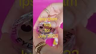 Ipsy Glambag For The Month Of July 2023 Unboxing #ipsyglambag #ipsy