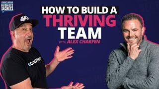 How to Build A Thriving Credit Repair Team (and The Future of Credit Repair) with Alex Charfen