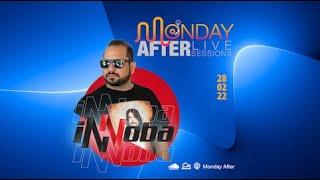 MONDAY AFTER Live Sessions  - Innova 28/2/2022