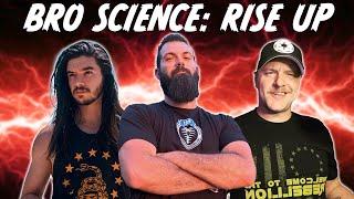 Bro Science Tribute - Rise Up!