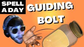 GUIDING BOLT | Soften The Target - Spell A Day D&D 5E +1