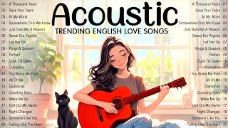 Best Acoustic Songs 2024  Top Acoustic Music  New Trending Songs 2024 Cover on Tiktok, Spotify