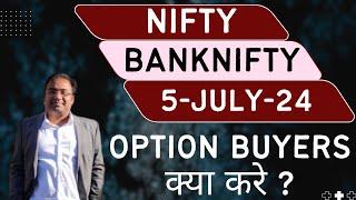 Nifty Prediction and Bank Nifty Analysis for Friday | 5 July 24 | Bank Nifty Tomorrow