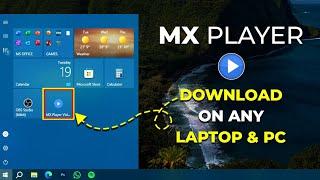 Install MX Player on Any Laptop & PC 