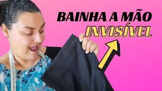 Como fazer BAINHA DE CALÇA SOCIAL INVISÍVEL a mão | barra | passo a passo