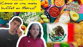 ¿Cómo es una mesa buffet en México?Nos vamos con @alitasworld ! @abuelocubanoreacciona