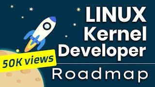 0x203 Roadmap - How to become Linux Kernel Developer | Device Drivers Programmer | Expert