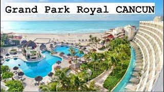 GRAND PARK ROYAL HOTEL Cancun Mexico | All Inclusive - Walkthrough | Room Tour-Oceanview - 2023