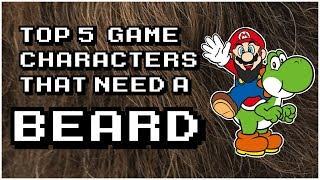 Top 5 Video Game Characters That NEED A BEARD