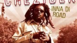 Chezidek - Inna Di Road