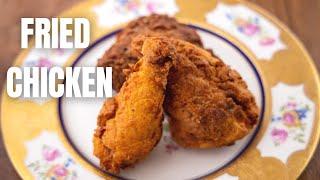 Fried Chicken | Classic Simple Recipe Crispy & Juicy