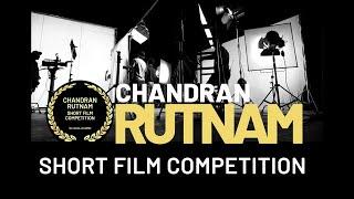 Chandran Rutnam Inter School Short film competition 2022