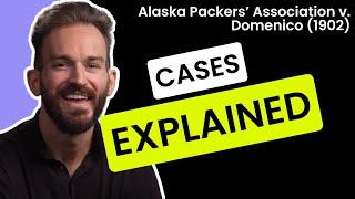 Alaska Packers’ Association v. Domenico Case Brief Summary & Law School Exam Application