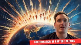 Rapture Dreams Confirmation / Nuclear War and World War