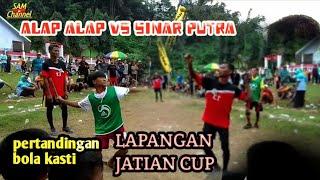 PERTANDINGAN BOLA KASTI ALAP" VS SINAR PUTRA LAPANGAN JAWARA CUP