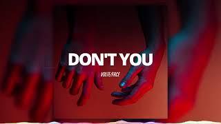 DON T YOU %E2%80%94 VOLTE FACE   Background Music   Audio Library Release