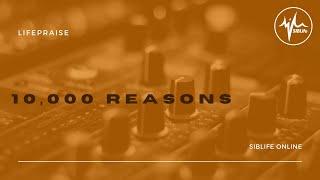 Matt Redman - 10,000 Reasons | LifePraise Cover