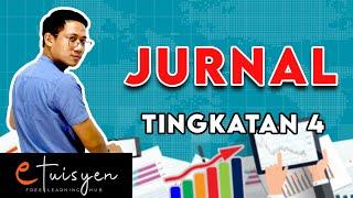 [eTuisyen] TINGKATAN 4 PRINSIP PERAKAUNAN - Bab 4 : Jurnal