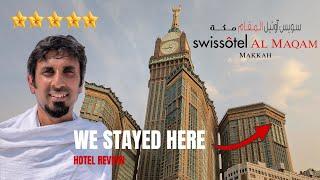 Swissotel Al Maqam Makkah: The Ultimate 5 Star Luxury Stay with Haram View  | Urdu Hindi