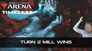 Milling Out Opponents On Turn 2 In Mythic! | Timeless | MTG Arena