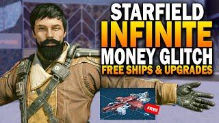 Starfield, NEW INFINITE Money Glitch & Free Ships
