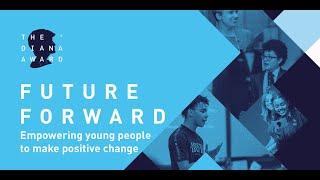 Introducing Future Forward: The Diana Award Strategy 2021-2026