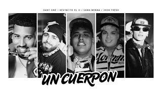 Dany Ome & Kevincito el 13 x Sann Menna x Jhon Fresh - Un Cuerpon (Video Oficial )