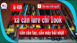 Lô 459 xã cần câu lure Nhật bãi chỉ từ 100k