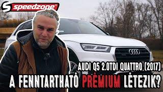 Speedzone használtteszt: Audi Q5 2.0TDi quattro (2017): A fenntartható prémium létezik?