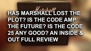 Has Marshall Amps lost the plot? | An Inside and Out Review of the CODE Amplifiers  | Tony Mckenzie