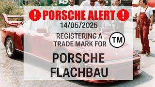  Porsche Flachbau Trademarked in 2025 – Is the Slantnose Making a Comeback? 