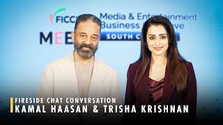 Fireside Chat Conversation Kamal Haasan & Trisha Krishnan Full Video | FICCI