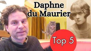 Top 5 Daphne du Maurier