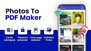 Photos to PDF - Convert Photos to PDF Document