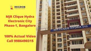 MJR Clique Hydra Electronic City Phase 1 Bangalore | Sales- 8448496407  | Actual Video