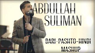 Abdullah Suliman ~ Dari/Pashto/Hindi Mash up