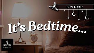 Boyfriend Helps You Get Ready To Go To Sleep ASMR | Come On... It's Bedtime [Sleep Aid][Breathing]