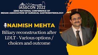 IASGCON 2022  |  Day 1  |  Liver |  Naimish Mehta