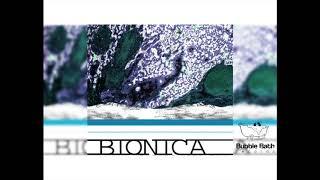Bionica - First Contact