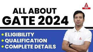 GATE 2024 Complete *Detailed* Information | GATE Exam Kya hai in Hindi ?? By Gaurav Sir