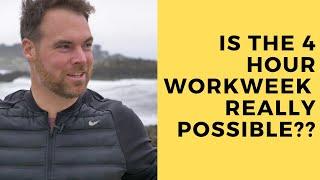 Is the FOUR HOUR WORK WEEK Actually Possible?? | Location Rebel