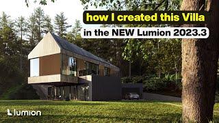 How I Created This Villa in the NEW Lumion 2023.3 - Best Features