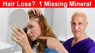 The 1 Mineral You’re Missing That Causes Hair Loss!  Dr. Mandell