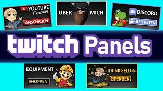 Twitch Panels einfügen und einrichten - Guide | Twitch Info Panels Tutorial