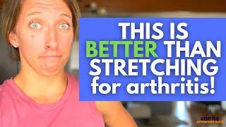 The ONE THING BETTER than stretching for osteoarthritis | Dr. Alyssa Kuhn