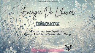 GÉMEAUX Guidance Énergie de l’Hiver. waouh ! Les guides vous parlent avant les cartes.