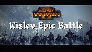 total war warhammer 2 epic Battle : Kislev Mod