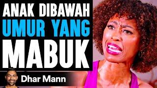 Anak Dibawah Umur Yang Mabuk | Dhar Mann Studios